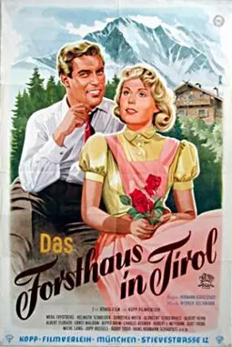 Das Forsthaus in Tirol - постер