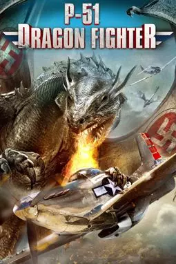 P-51: Истребитель драконов - постер