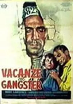 Каникулы для гангстера - постер