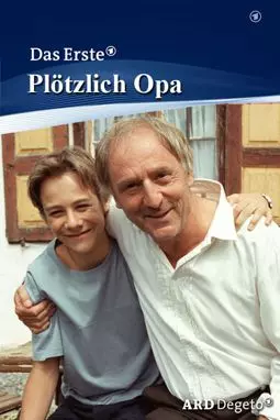 Plötzlich Opa - постер