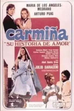 Carmiña: Su historia de amor - постер