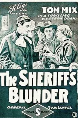 The Sheriff's Blunder - постер