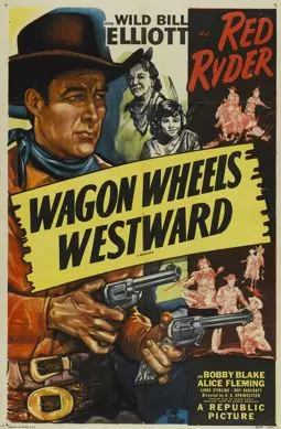 Wagon Wheels Westward - постер