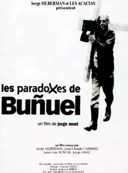Les paradoxes de Buñuel - постер
