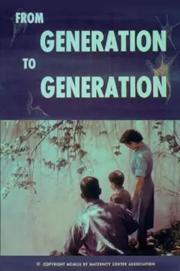 From Generation to Generation - постер