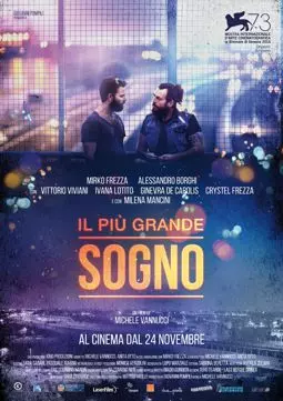 Il più grande sogno - постер