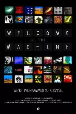 Welcome to the Machine - постер