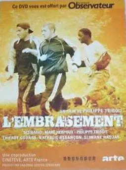 L'embrasement - постер