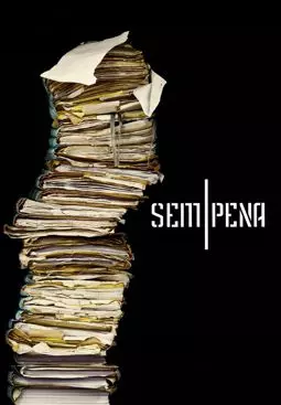 Sem Pena - постер