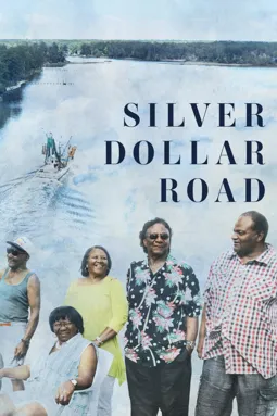 Silver Dollar Road - постер