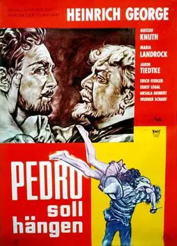 Pedro soll hängen - постер