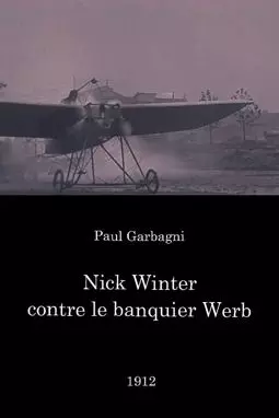 Nick Winter contre le banquier Werb - постер