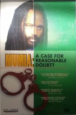 Mumia Abu-Jamal: A Case for Reasonable Doubt? - постер