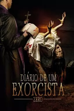 Diário de um Exorcista - Zero - постер