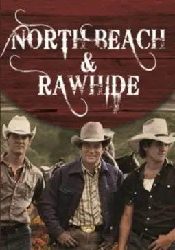 North Beach and Rawhide - постер
