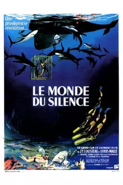 Одиссея Жака Кусто: Мир тишины - постер