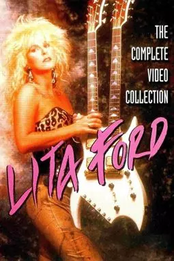 Lita Ford: The Complete Video Collection - постер