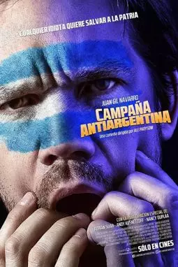 Campaña antiargentina - постер