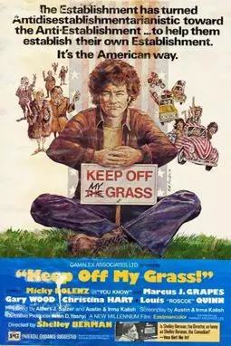 Keep Off My Grass! - постер