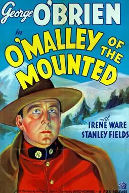 O'Malley of the Mounted - постер