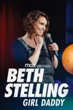 Beth Stelling: Girl Daddy - постер