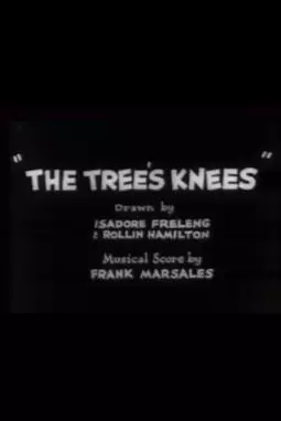 The Tree's Knees - постер