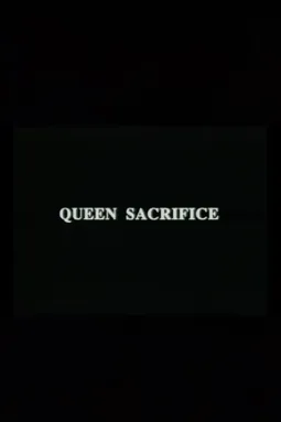 Queen Sacrifice - постер