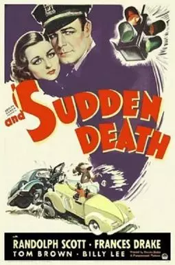 And Sudden Death - постер