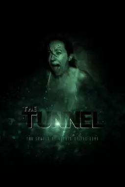 The Tunnel - постер