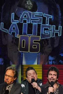 Last Laugh '06 - постер
