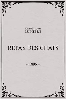 Repas des chats - постер