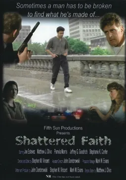 Shattered Faith - постер