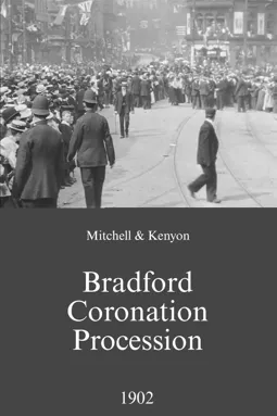 Bradford Coronation Procession - постер