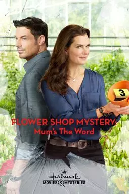 Flower Shop Mystery: Mum's the Word - постер