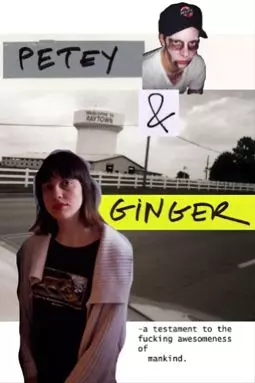 Petey & Ginger - постер