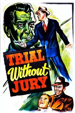 Trial Without Jury - постер