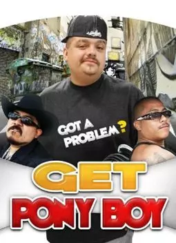 Get Pony Boy - постер
