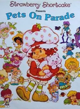 Strawberry Shortcake: Pets on Parade - постер