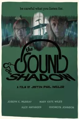 The Sound and the Shadow - постер
