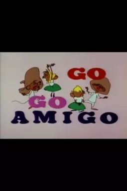 Go Go Amigo - постер
