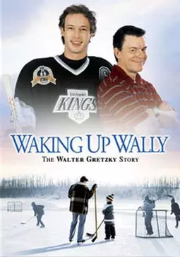 Waking Up Wally: The Walter Gretzky Story - постер