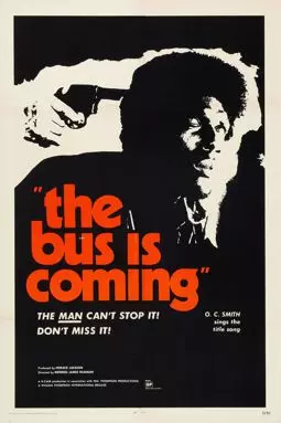 The Bus Is Coming - постер