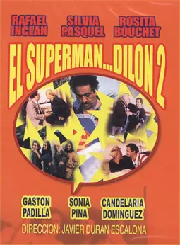 El superman... Dilon dos - постер