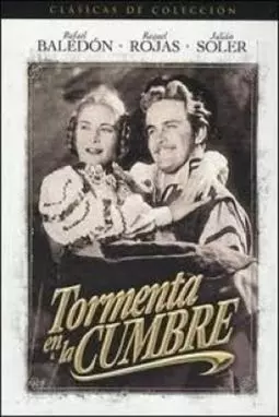 Tormenta en la cumbre - постер