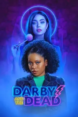 Darby and the Dead - постер