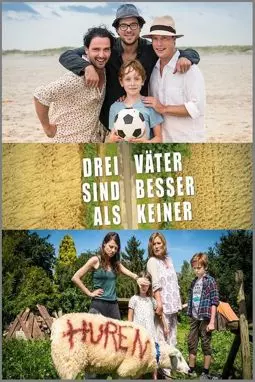 Drei Väter sind besser als keiner - постер