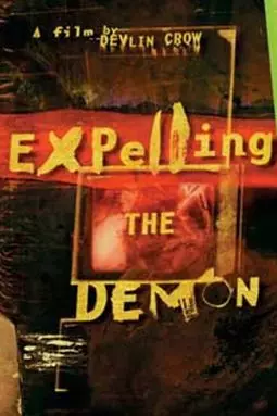 Expelling the Demon - постер