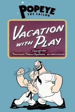 Vacation with Play - постер