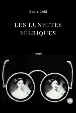 Les lunettes féeriques - постер