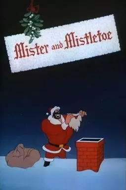 Mister and Mistletoe - постер